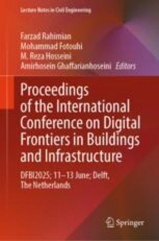 Book cover: DFBI2025: Digital Frontiers in Buildings and Infrastructure