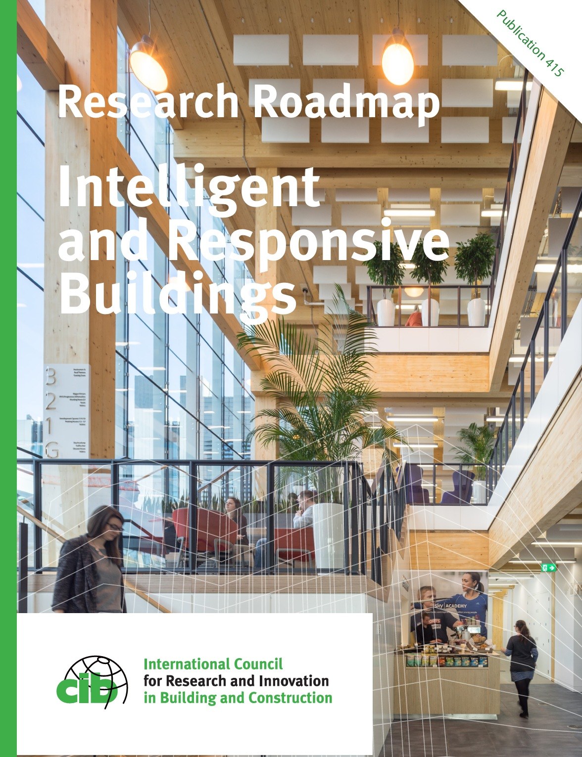 Future of Intelligent Buildings: a critical debate on key performance indicators